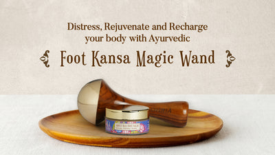 Destress, Rejuvenate, & Recharge your body with Ayurvedic Foot Kansa massage wand